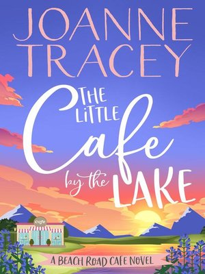 cover image of The Little Cafe by the Lake
